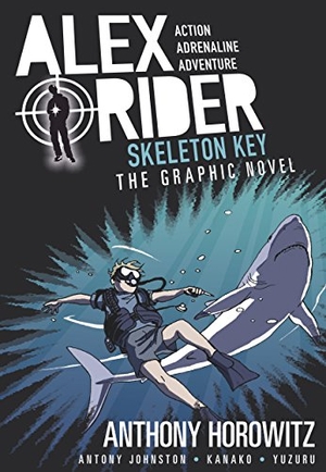 Horowitz, Anthony / Antony Johnston. Skeleton Key Graphic Novel - A thrilling full-colour adaptation of the third book in the action-packed spy adventure series that has sold over 21 million copies worldwide. Walker Books - IWUK, 2016.