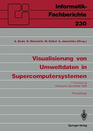 Bode, Arndt / Andreas Jaeschke et al (Hrsg.). Visualisierung von Umweltdaten in Supercomputersystemen - 1. Fachtagung Karlsruhe, 8. November 1989 Proceedings. Springer Berlin Heidelberg, 1990.