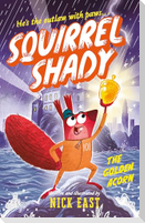 Squirrel Shady: The Golden Acorn
