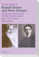 Rudolf Steiner und Peter Deunov