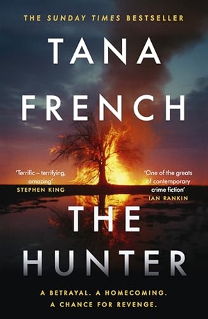 French, Tana. The Hunter. Penguin Books Ltd (UK), 2024.
