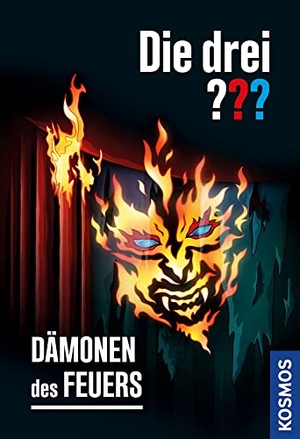Marx, André / Marco Sonnleitner. Die drei ??? Dämonen des Feuers. Franckh-Kosmos, 2022.
