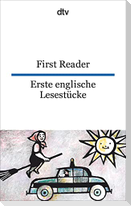 Erste englische Lesestücke / First Reader