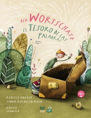 Gugger, Rebecca / Simon Röthlisberger. Der Wortschatz (Deutsch-Spanisch) - Zweisprachiges Kinderbuch mit MP3-Hörbuch zum Herunterladen. bilibri, 2025.
