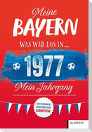 Meine Bayern 1977