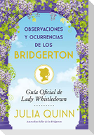Observaciones Y Ocurrencias de Los Bridgerton