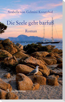 Die Seele geht barfuß