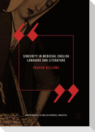 Sincerity in Medieval English Language and Literature