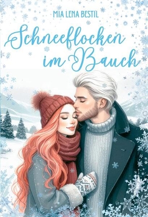Bestil, Mia Lena. Schneeflocken im Bauch. tredition, 2025.