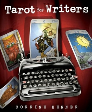 Kenner, Corrine. Tarot for Writers. Llewellyn Worldwide, Ltd., 2009.