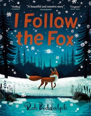 Biddulph, Rob. I FOLLOW FOX PB. Harper Collins Publishers - UK Wholesale Acct, 2025.