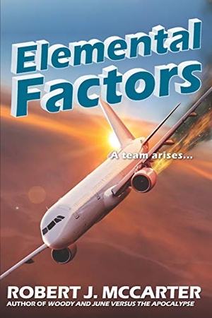 McCarter, Robert J.. Elemental Factors. Touchladybirdlucky Studios, 2020.