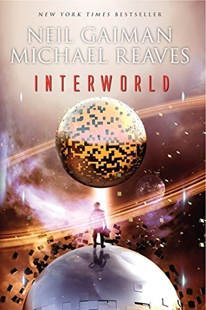 Gaiman, Neil / Michael Reaves. Interworld. HarperCollins, 2013.