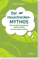 Der Heuschrecken-Mythos