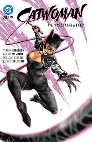 Gronbekk, Torunn. Catwoman Vol. 1: Who Is Selina Kyle?. DC Comics, 2025.