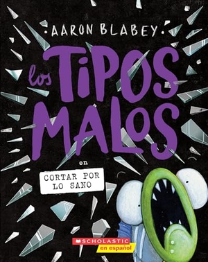 Blabey, Aaron. Los Tipos Malos En Cortar Por Lo Sano (the Bad Guys in Cut to the Chase). Scholastic Inc., 2025.