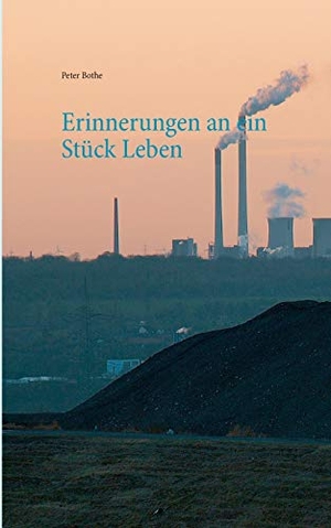Bothe, Peter. Erinnerungen an ein Stück Leben. Books on Demand, 2020.