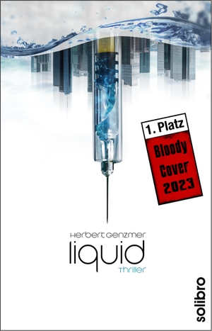 Genzmer, Herbert. Liquid - Thriller. Solibro Verlag, 2022.