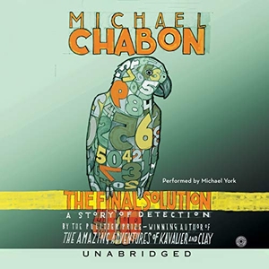 Chabon, Michael. The Final Solution: A Story of Detection. HARPERCOLLINS, 2021.