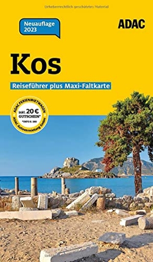 Jastram, Elisabeth / Thomas Jastram. ADAC Reiseführer plus Kos - Mit Maxi-Faltkarte und praktischer Spiralbindung. ADAC Reiseführer, 2023.