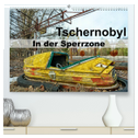 Tschernobyl - In der Sperrzone (hochwertiger Premium Wandkalender 2025 DIN A2 quer), Kunstdruck in Hochglanz