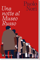 Una notte al Museo Russo