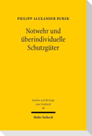 Notwehr und überindividuelle Schutzgüter