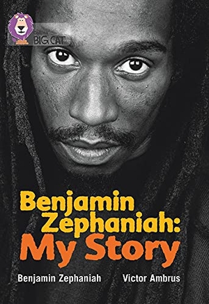 Zephaniah, Benjamin. BIG CAT - BENJAMIN ZEPH. Harper Collins Publishers - UK Wholesale Acct, 2011.