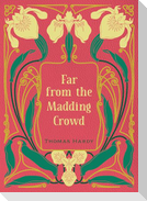 Far from the Madding Crowd
