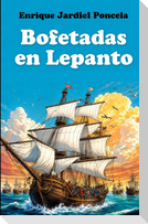 Bofetadas en Lepanto