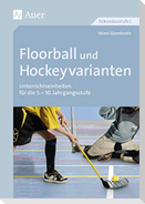 Floorball und Hockeyvarianten