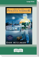 Way of the Peaceful Warrior