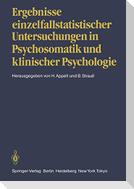 Ergebnisse einzelfallstatistischer Untersuchungen in Psychosomatik und klinischer Psychologie