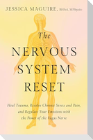 The Nervous System Reset