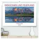 Patagonien und Feuerland (hochwertiger Premium Wandkalender 2024 DIN A2 quer), Kunstdruck in Hochglanz