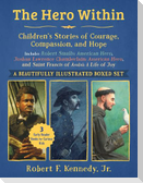 Hero Within: Children's Stories of Courage, Compassion, and Hope (Boxed Set)