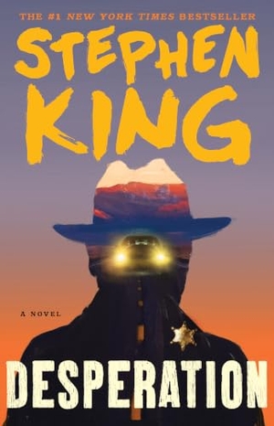 King, Stephen. Desperation. Scribner Book Company, 2018.