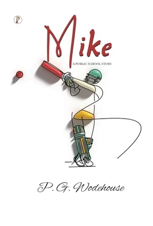 Wodehouse, P. G.. A Public School Story. Repro India Limited, 2025.