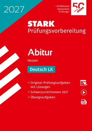 STARK Deutsch LK - Abitur 2027 Hessen - Prüfungsvorbereitung. Stark Verlag GmbH, 2026.