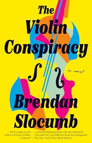 Slocumb, Brendan. The Violin Conspiracy - A Novel. Random House LLC US, 2022.