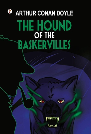 Doyle, Arthur. The Hound of the Baskervilles. Repro India Limited, 2023.