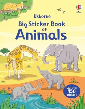 Greenwell, Jessica / Sam Taplin. Big Sticker Book of Animals. Usborne Publishing  IWUK, 2025.
