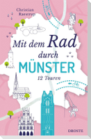 Mit dem Rad durch Münster