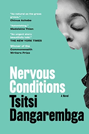 Dangarembga, Tsitsi. Nervous Conditions. Graywolf Press, 2021.
