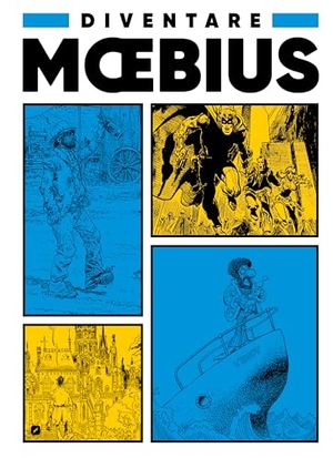 Moebius. Diventare Moebius. Edizioni BD, 2024.