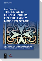 The Edge of Christendom on the Early Modern Stage
