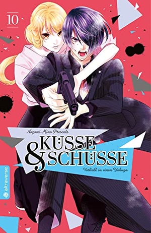 Mino, Nozomi. Küsse und Schüsse - Verliebt in einen Yakuza 10. Altraverse GmbH, 2022.