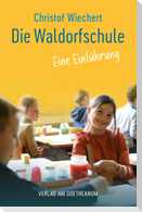Die Waldorfschule