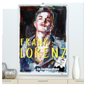 Frank Lorenz (hochwertiger Premium Wandkalender 2025 DIN A2 hoch), Kunstdruck in Hochglanz