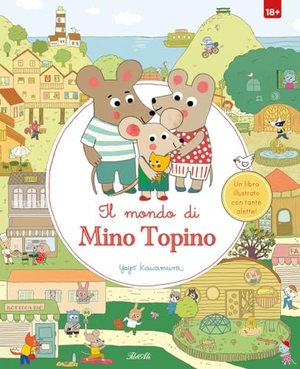 Kawamura, Yayo. Il mondo di Mino Topino. IdeeAli, 2024.